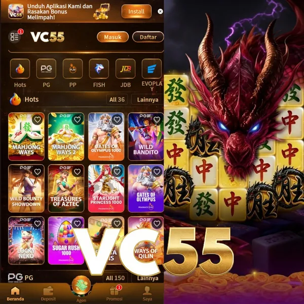 VC55 Bonus Member Baru 100%